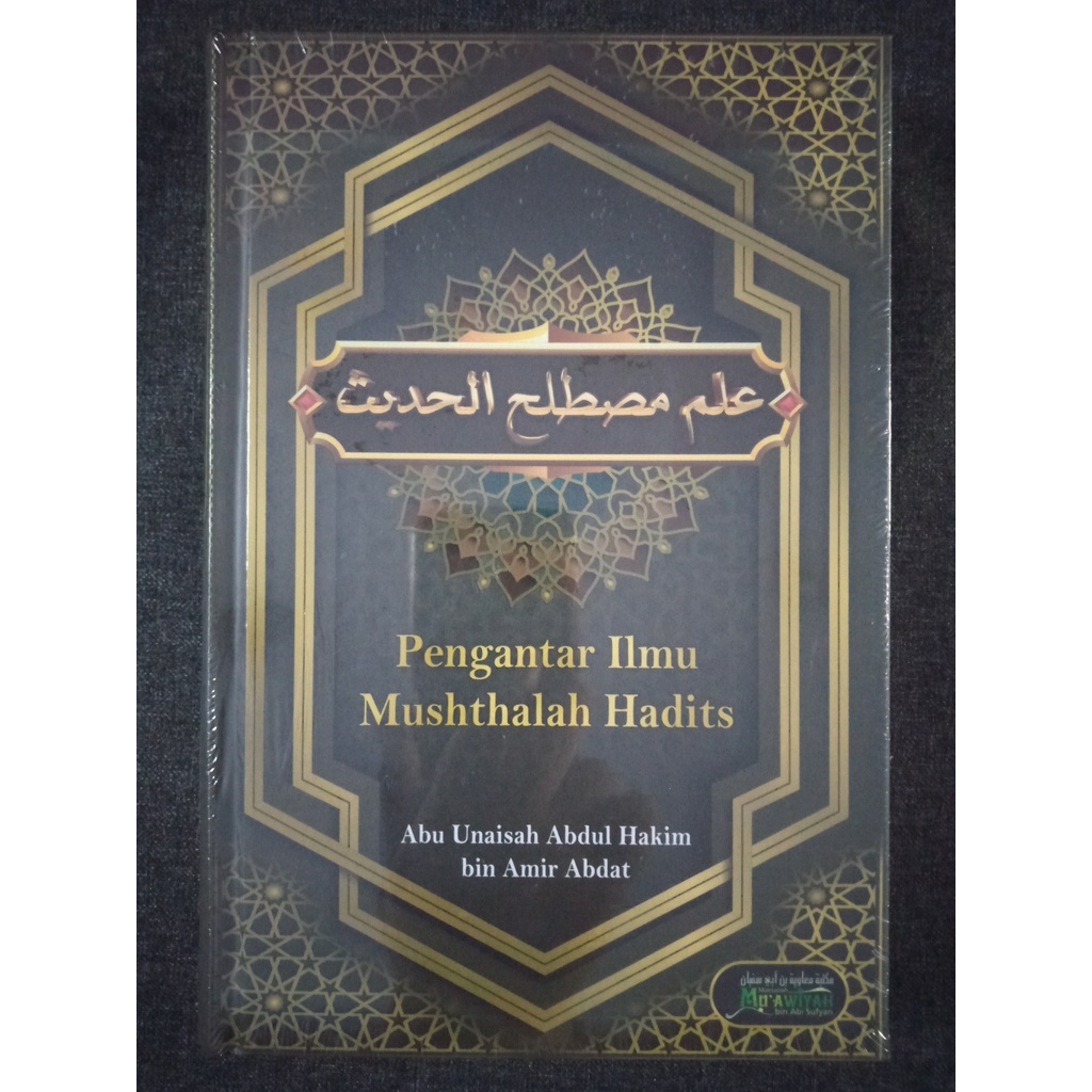 Jual PENGANTAR ILMU MUSHTHALAH HADITS Abdul Hakim Shopee Indonesia