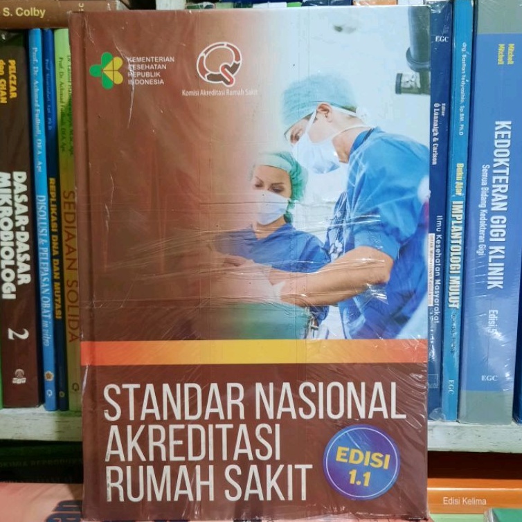 Jual Original Standar Nasional Akreditasi Rumah Sakit Edisi