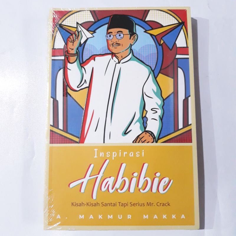 Jual Ori Novel Inspirasi Habibie Kisah Kisah Santai Tapi Serius Mr