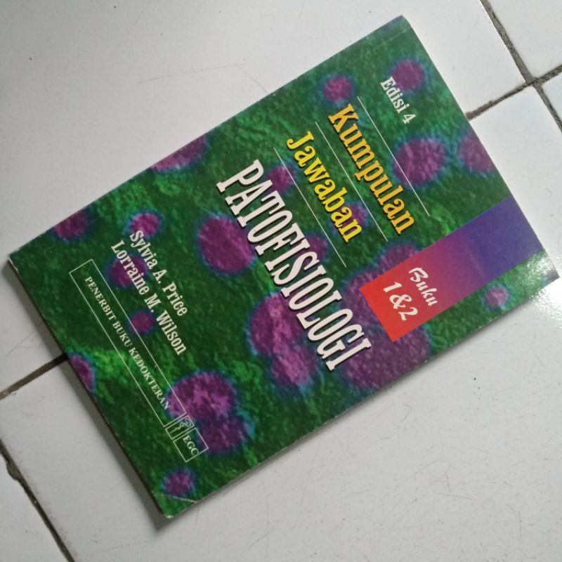 Jual Kumpulan JAWABAN PATOFISIOLOGI EDISI 4 SYLVIA A PRICE BUKU 1 2