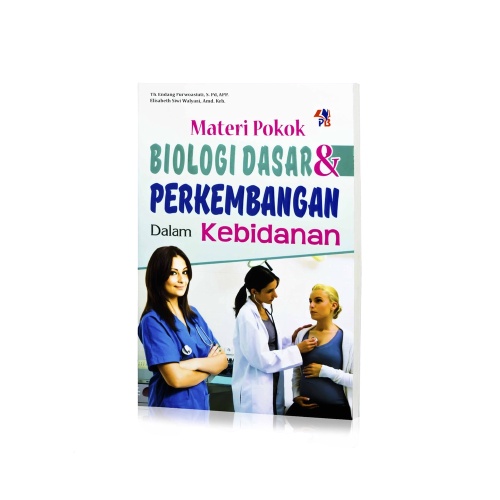 Jual Buku Kuliah Kebidanan Materi Pokok Biologi Dasar Perkembangan