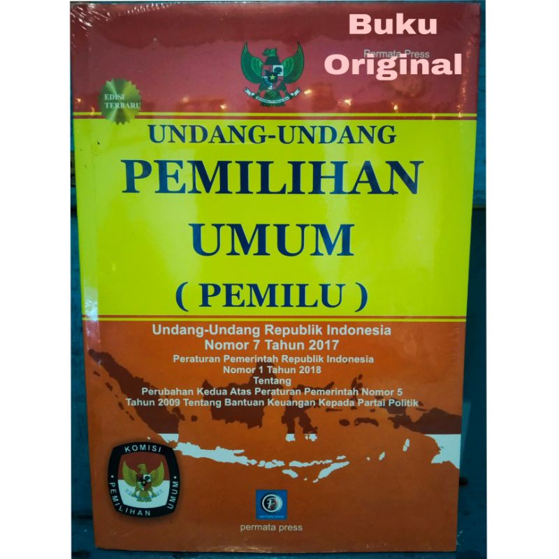 Jual Undang Undang No 7 Tahun 2017 Tentang Pemilihan Umum PEMILU