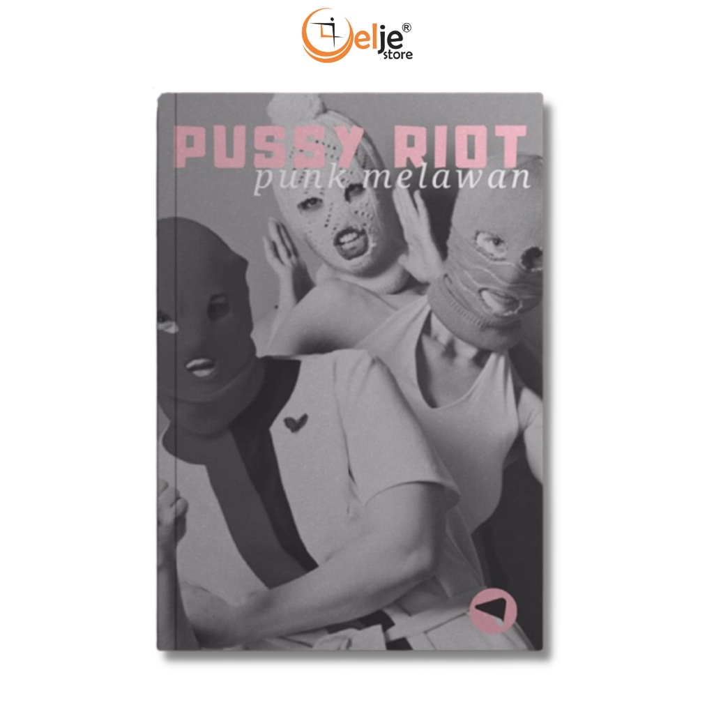 Jual Buku Pussy Riot Punk Melawan Pussy Riot Shopee Indonesia