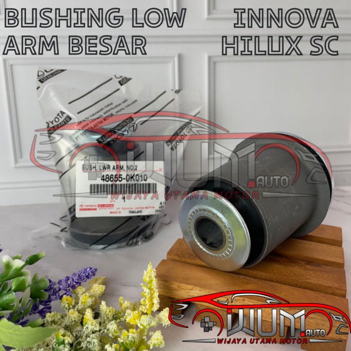 Jual BUSHING LOW ARM KARET BUSH BOS SAYAP BAWAH BESAR INNOVA HILUX PICK