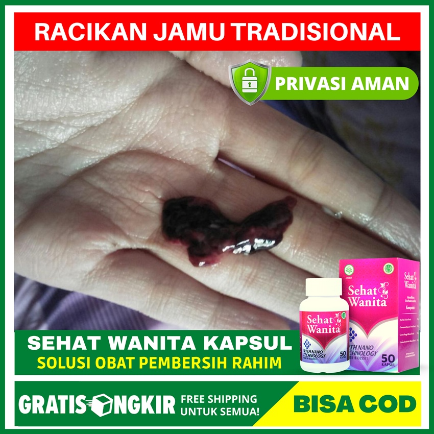 Jual Obat Pembersih Kandungan Herbal Alami Membersihkan Rahim Pasca