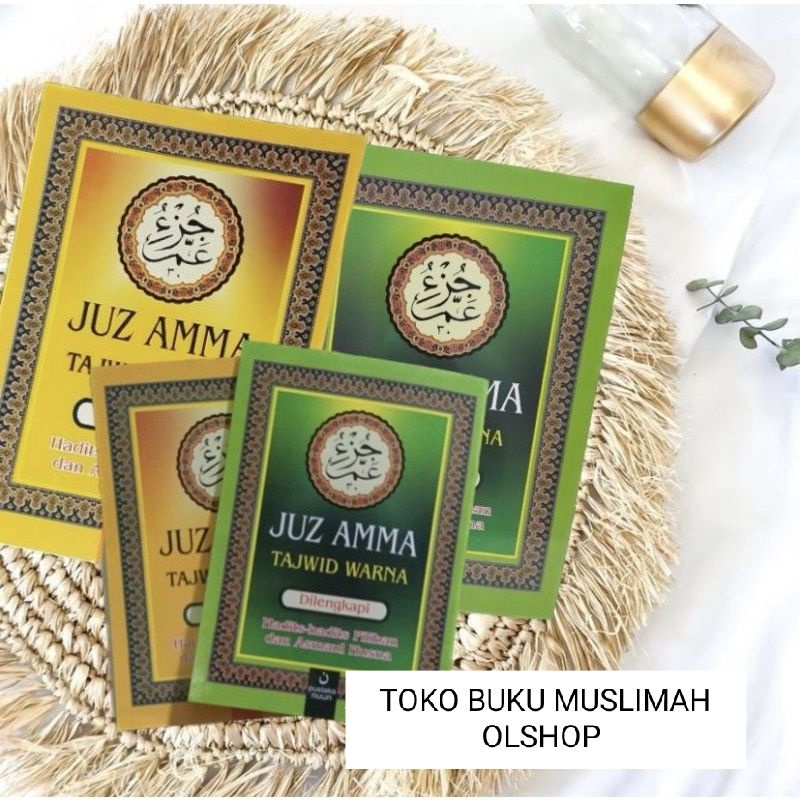 Jual JUZ AMMA TAJWID WARNA DILENGKAPI HADIST PILIHAN DAN ASMAUL HUSNA