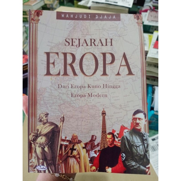 Jual Sejarah Eropa Dari Eropa Kuno Hingga Eropa Modern Shopee Indonesia