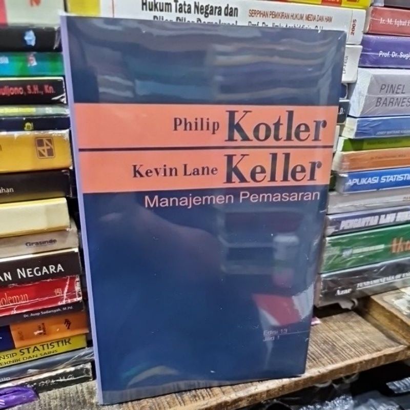 Jual Manajemen Pemasaran Jilid 1 Edisi 13 By Kotler Shopee Indonesia