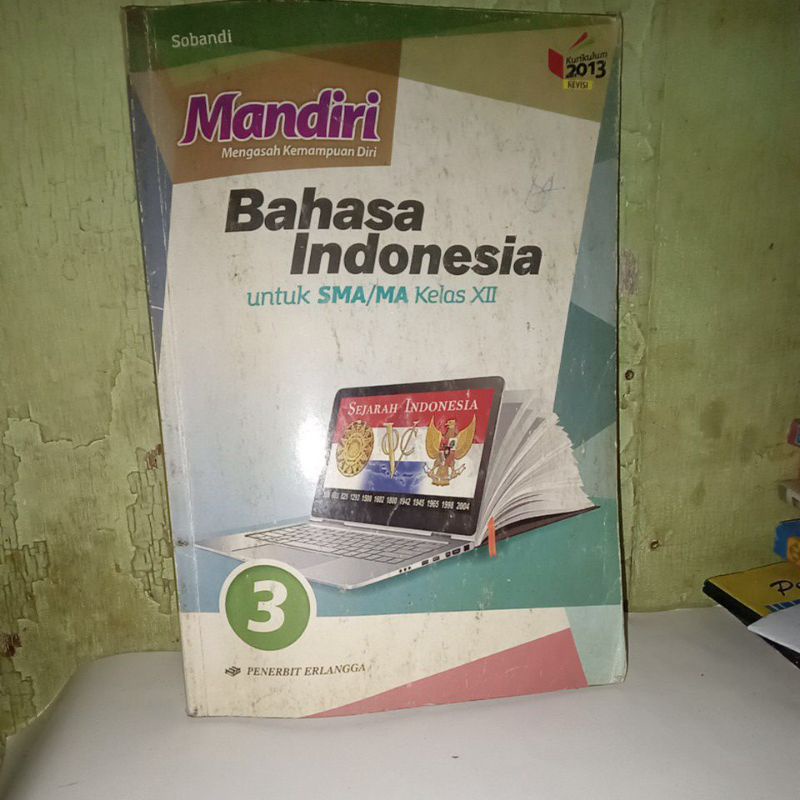 Jual Buku Mandiri Bahasa Indonesia Untuk Sma Ma Kelas Xii Karangan