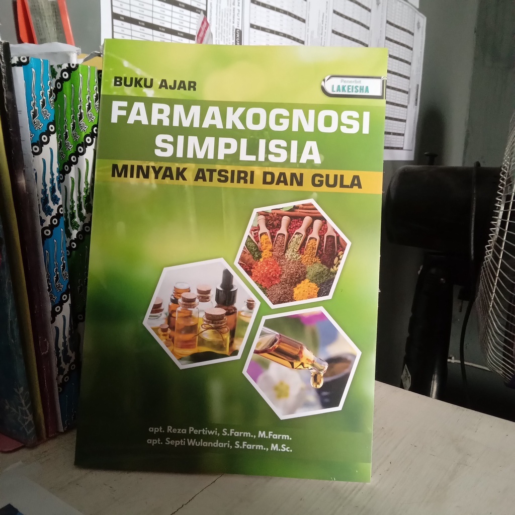 Jual 11 BUKU AJAR FARMAKOGNOSI SIMPLISIA MINYAK ATSIRI DAN GULA