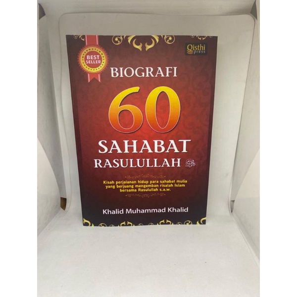 Jual Buku Biografi 60 Sahabat Rasulullah Khalid Muhammad Khalid