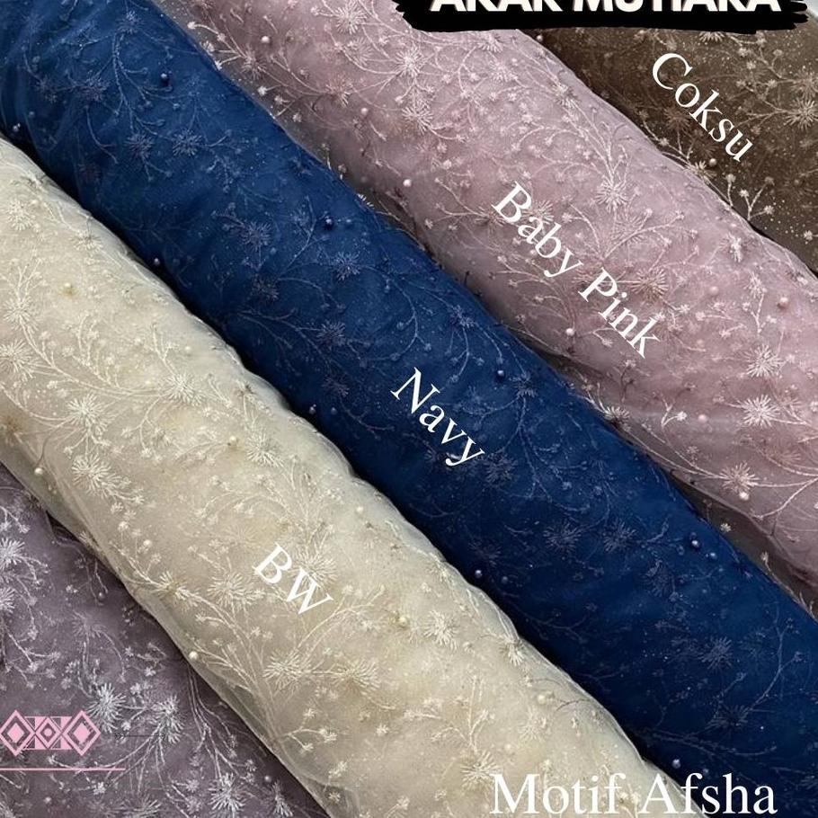 Jual Kain Kebaya Tille Brokat Akar Mutiara AFSHA 2022 Bordir Full Payet