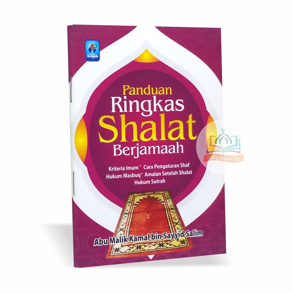 Jual Panduan Ringkas Shalat Berjamaah Pustaka Arafah Shopee Indonesia