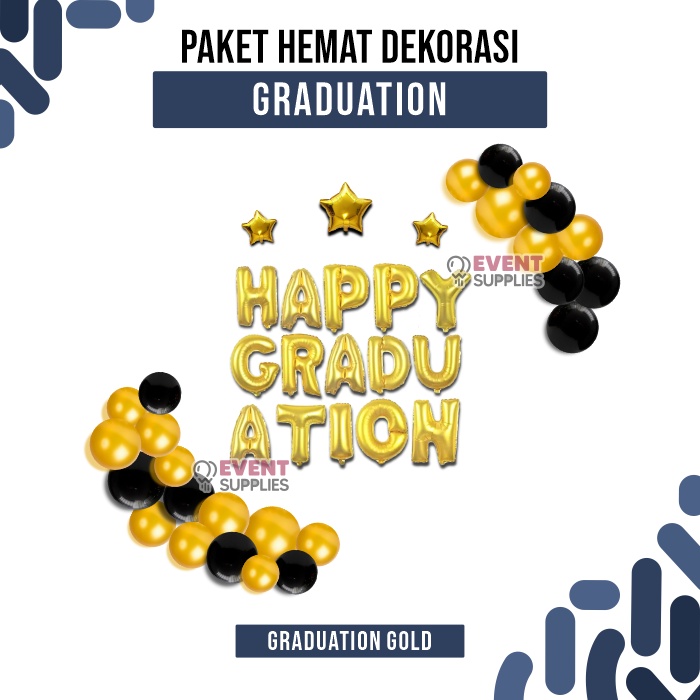 Jual Paket Dekorasi Balon Foil Happy Graduation Kelulusan Gold Silver