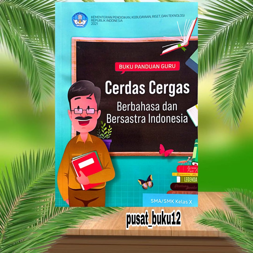 Jual BUKU GURU BAHASA INDONESIA KURIKULUM PENGGERAK MERDEKA KELAS 10