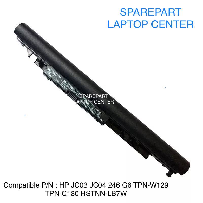 Jual Baterai HP Laptop JC04 240 G6 245 G6 250 G6 255 G6 HP 14 BS 14 BW