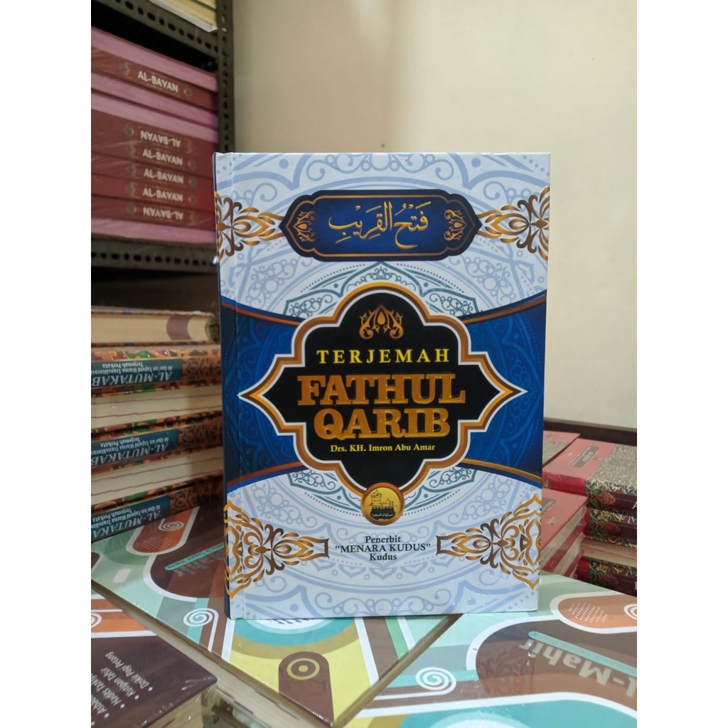 Jual BUKU KITAB FIQIH TERJEMAH FATHUL QORIB INDO HC ECER GROSIR