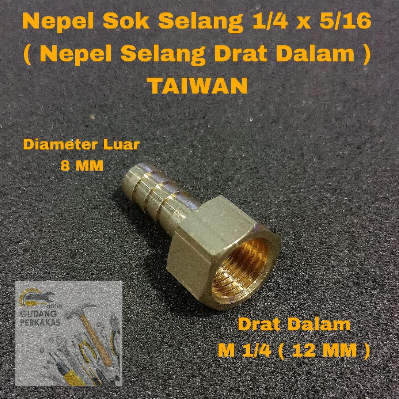 Jual Nepel Sok Selang X Taiwan Nipel Selang Drat Dalam