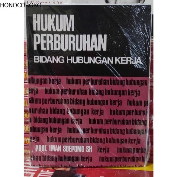 Jual Hukum Perburuhan Bidang Hubungan Kerja Imam Soepomo Shopee