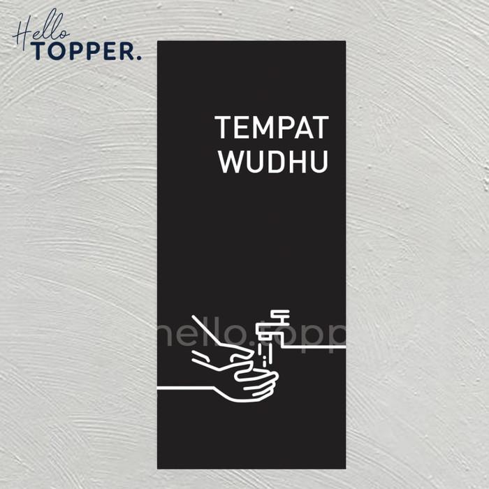 Jual Sign Label Akrilik Tempat Wudhu Tempat Wudhu Acrylic Signage