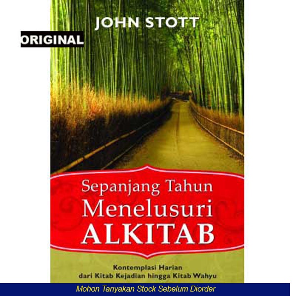 Jual Sepanjang Tahun Menelusuri Alkitab Refleksi Harian Dari Kitab