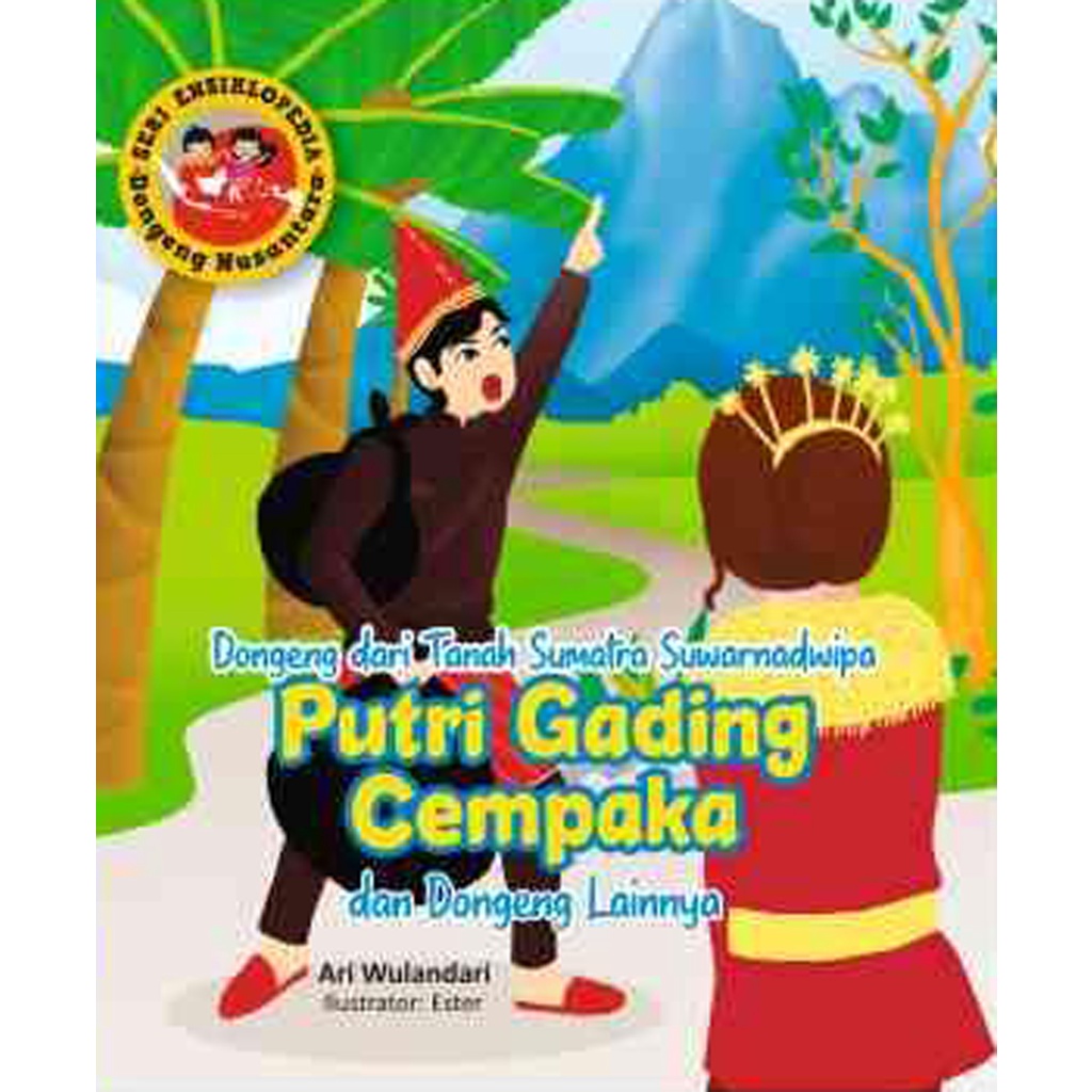 Jual Buku Seri Ensiklopedia Dongeng Nusantara Dongeng Dari Tanah