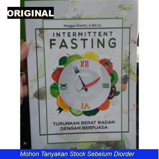 Jual Intermitten Fasting Turunkan Berat Badan Dengan Berpuasa Dan