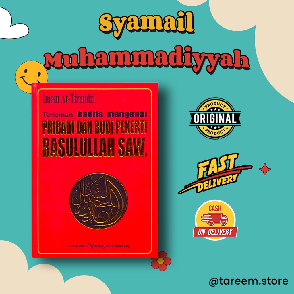 Jual Pribadi Dan Budi Pekerti Rasulullah Saw Terjemah Syamail