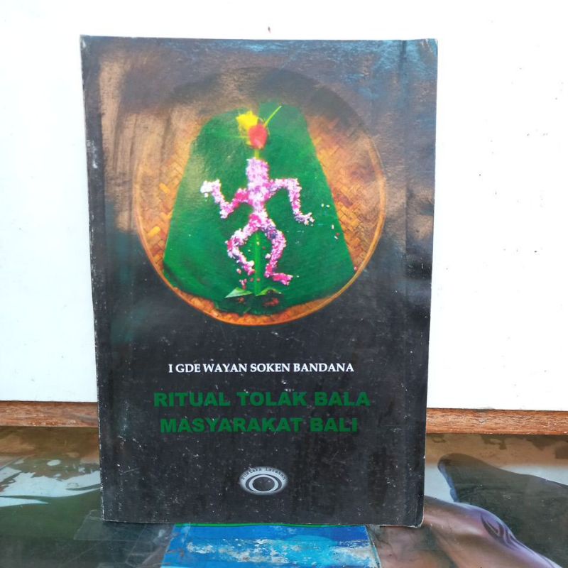 Jual Buku Budaya Ritual Tolak Bala Masyarakat Bali Shopee Indonesia