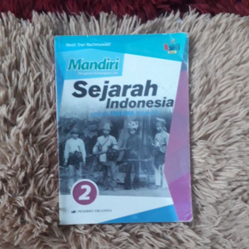 Jual Mandiri Sejarah Indonesia Untuk Sma Ma Kelas X Xi Xii Shopee