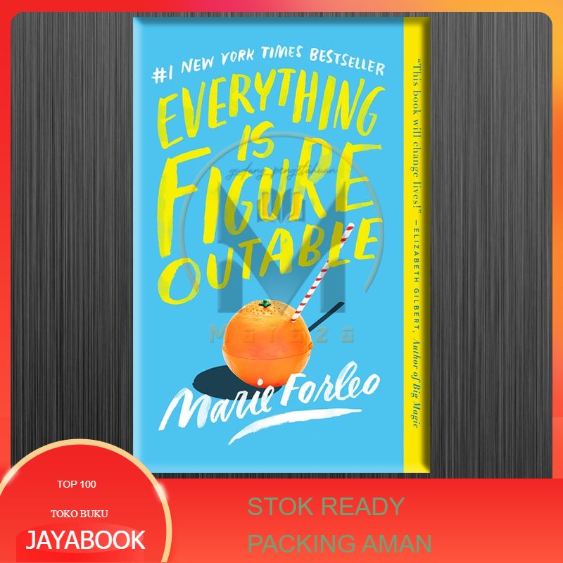 Jual Buku Everything Is Figureoutable By Marie Forleo Shopee Indonesia