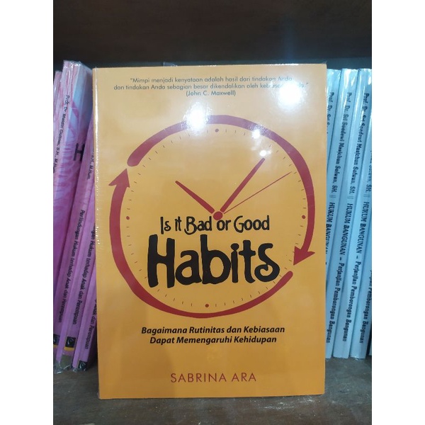 Jual Buku Is It Bad Or Good Habits By Sabrina Ara Shopee Indonesia