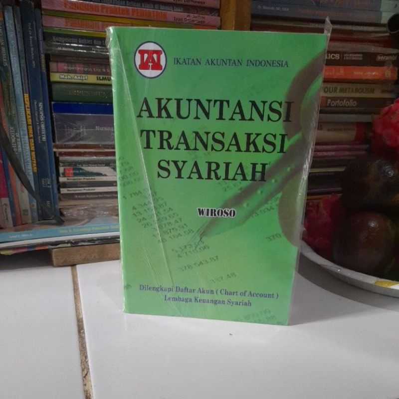 Jual Akuntansi Transaksi Syariah By Wiroso Shopee Indonesia