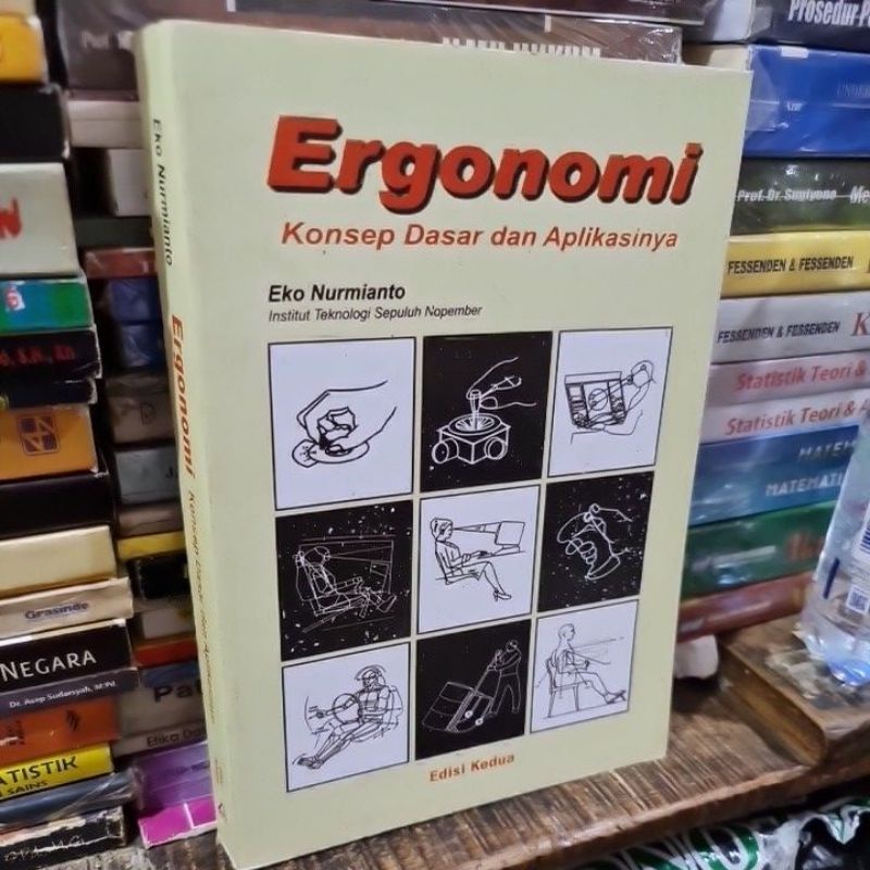 Jual Ergonomi Konsep Dasar Dan Aplikasinya Edisi By Eko Nurmianto