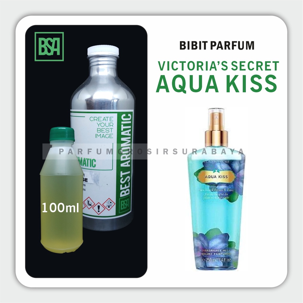 Jual Bibit Parfum Aqua Kiss Best Aromatic Shopee Indonesia