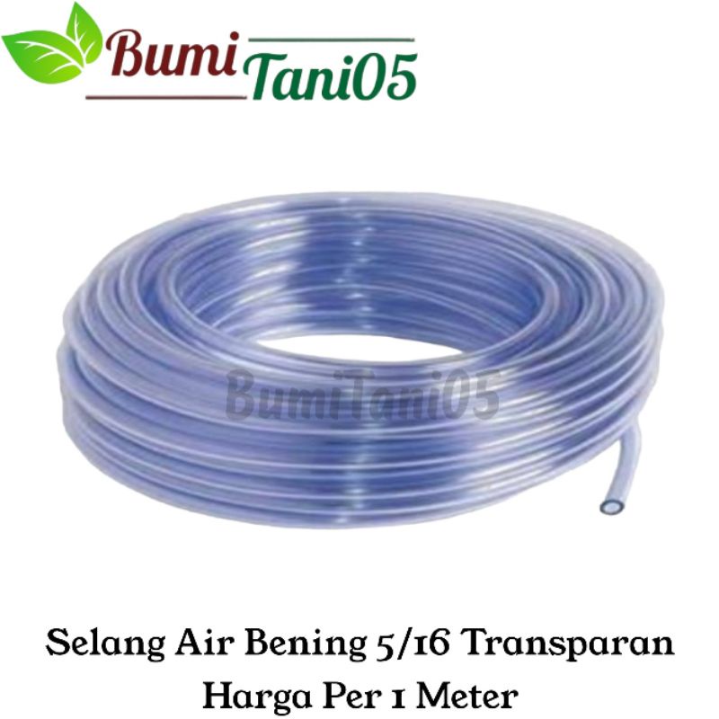 Jual Selang Air Bening 5 16 Tebal Transparan Harga Per Meter Shopee