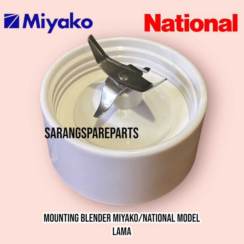 Jual Mounting Pisau Blender Miyako National Model Lama Shopee