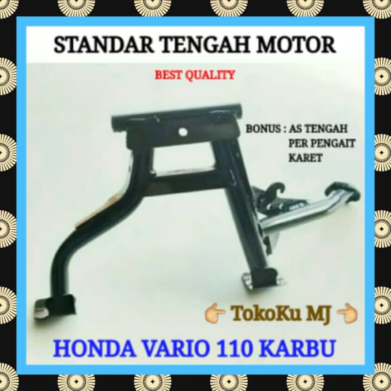 Jual Standar Standar Tengah Vario Cbs Karbu Cw Karbu Shopee