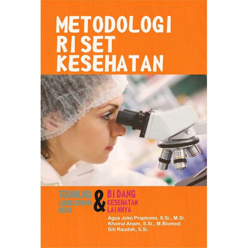 Jual Deepublish Buku Metodologi Riset Kesehatan Teknologi