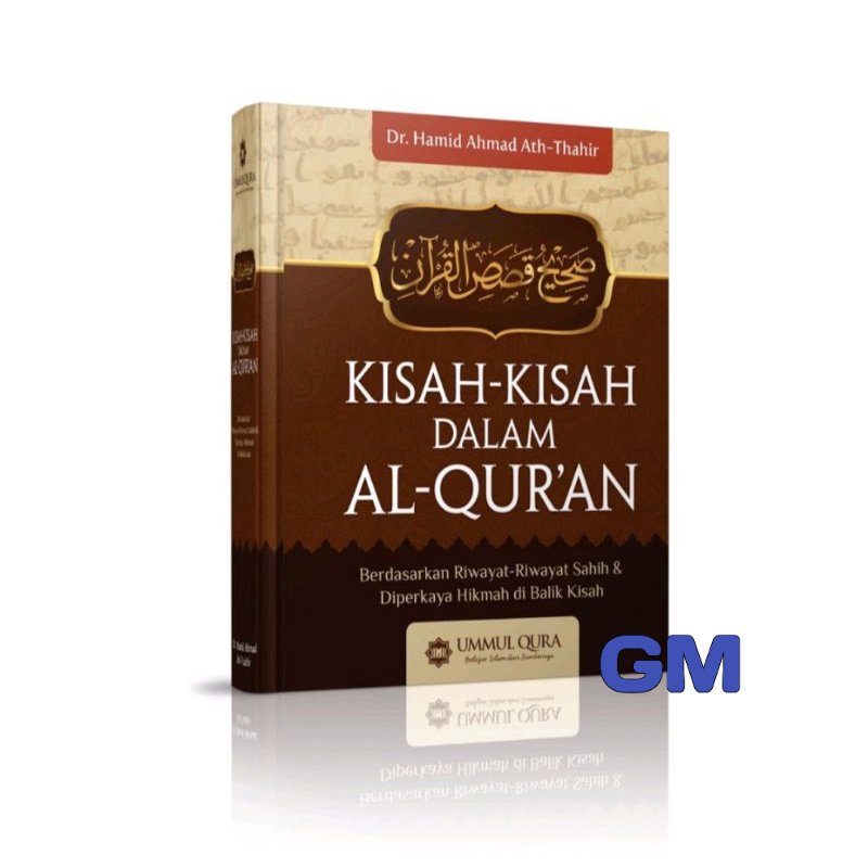 Jual Buku KISAH KISAH DALAM AL QUR AN Berdasarkan Riwayat Riwayat