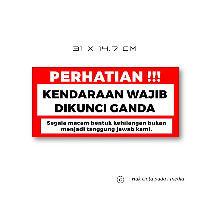 Jual STIKER HIMBAUAN PARKIR STIKER PERINGATAN KUNCI GANDA STIKER