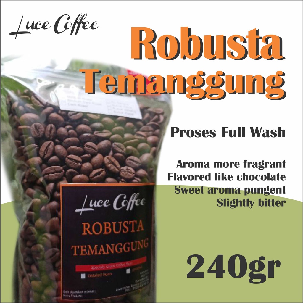 Jual Luce Coffee Kopi ROBUSTA Temanggung 240gr Biji Sangrai Atau