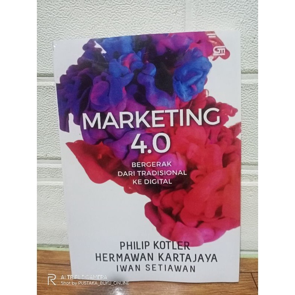 Jual Buku Marketing Bergerak Dari Tradisional Ke Digital Philip