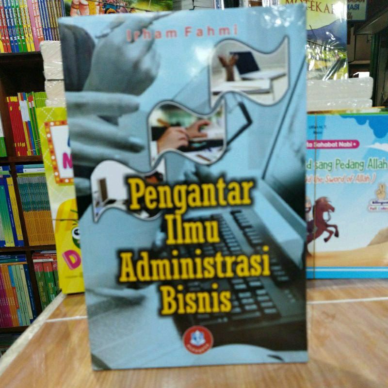 Jual BUKU PENGANTAR ILMU ADMINISTRASI BISNIS IRHAM FAHMI Shopee Indonesia