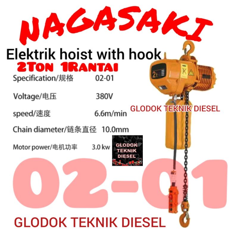 Jual Electric Chain Hoist 2 Ton 6 Meter 380 Volt Nagasaki ORIGINAL