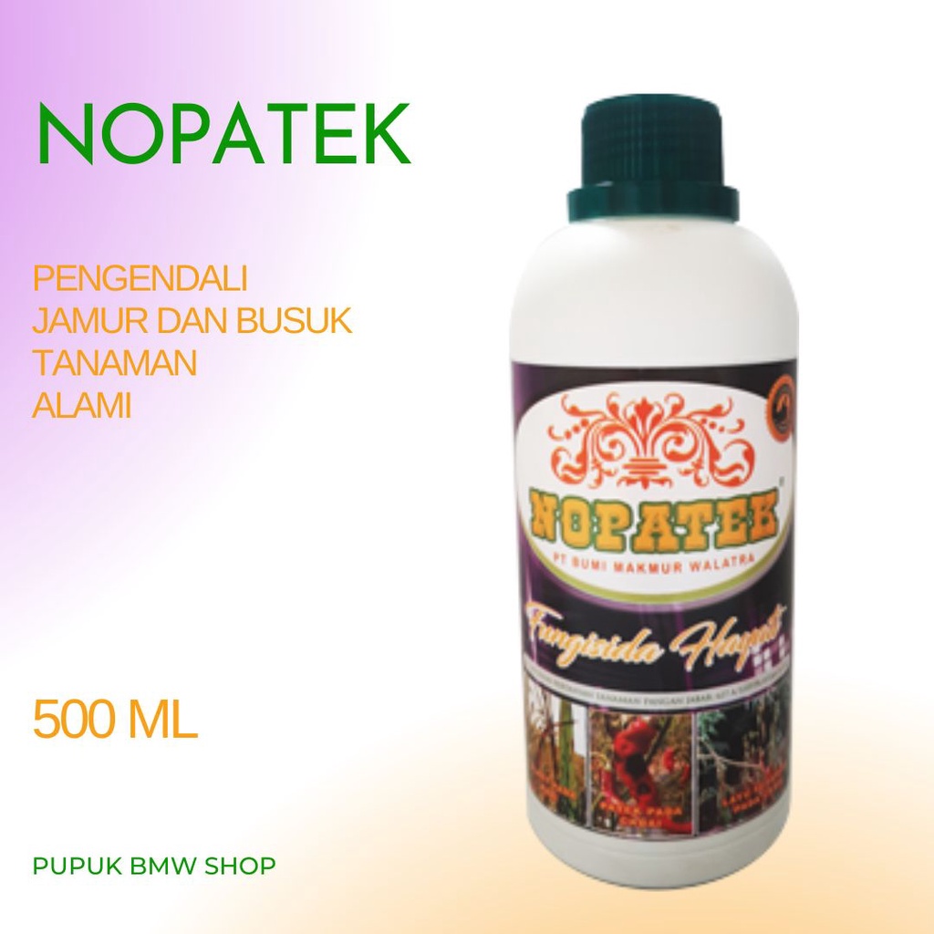 Jual Fungisida Nopatek Hayati Pengendali Penyakit Patek Jamur Layu Dan