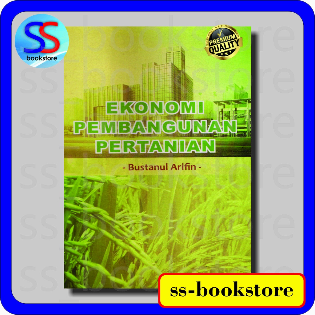 Jual EKONOMI PEMBANGUNAN PERTANIAN BUSTANUL ARIFIN Shopee Indonesia