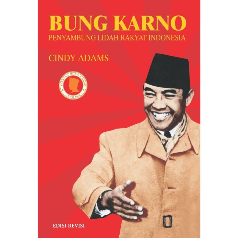 Jual Otobiografi Ir Sukarno Bung Karno Penyambung Lidah Rakyat