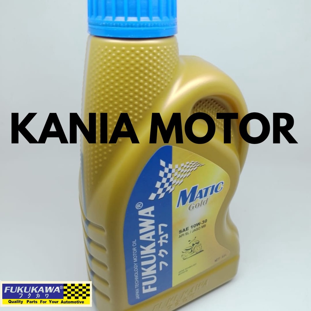 Jual OLI MESIN MATIC GOLD 0 8L SAE 10W 30 0 8L FUKUKAWA API SF Oli