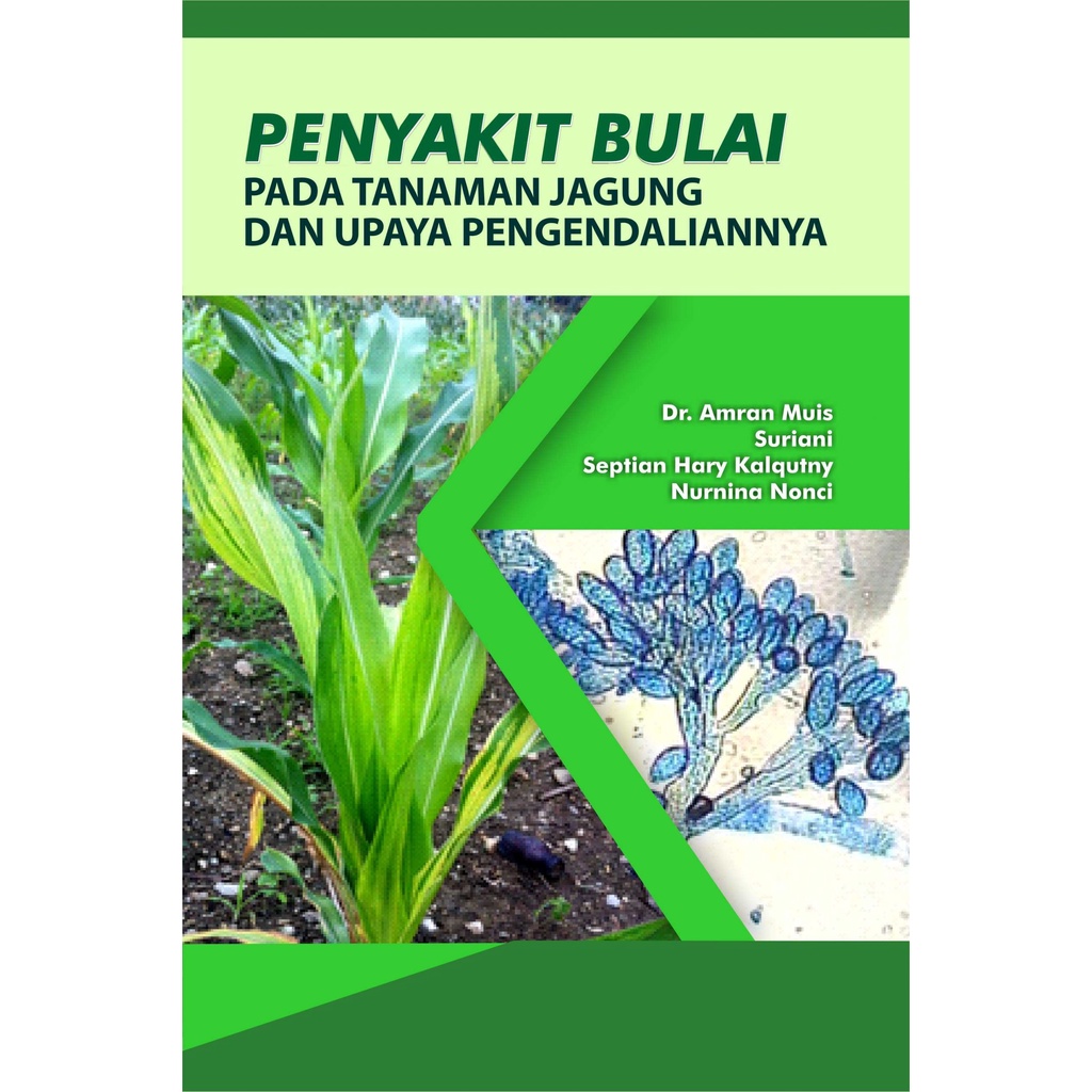 Jual Buku Penyakit Bulai Pada Tanaman Jagung Dan Upaya Pengendaliannya